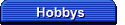 Hobbys